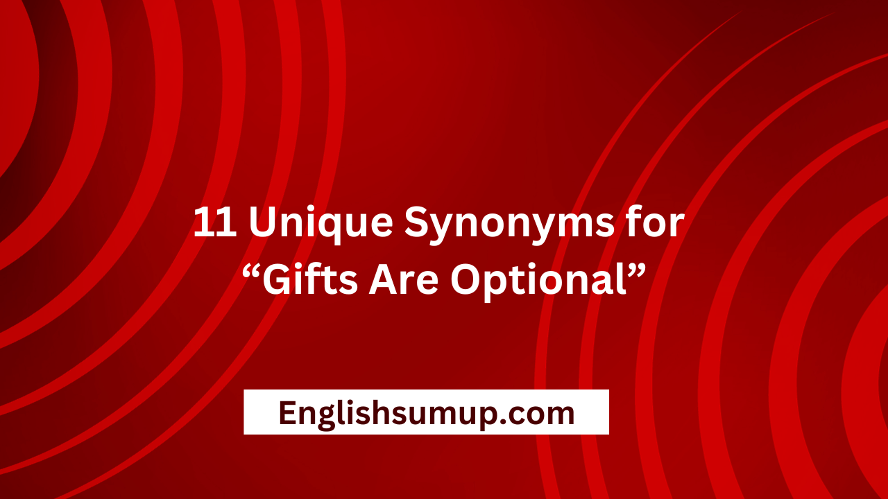 Gifts Are Optional