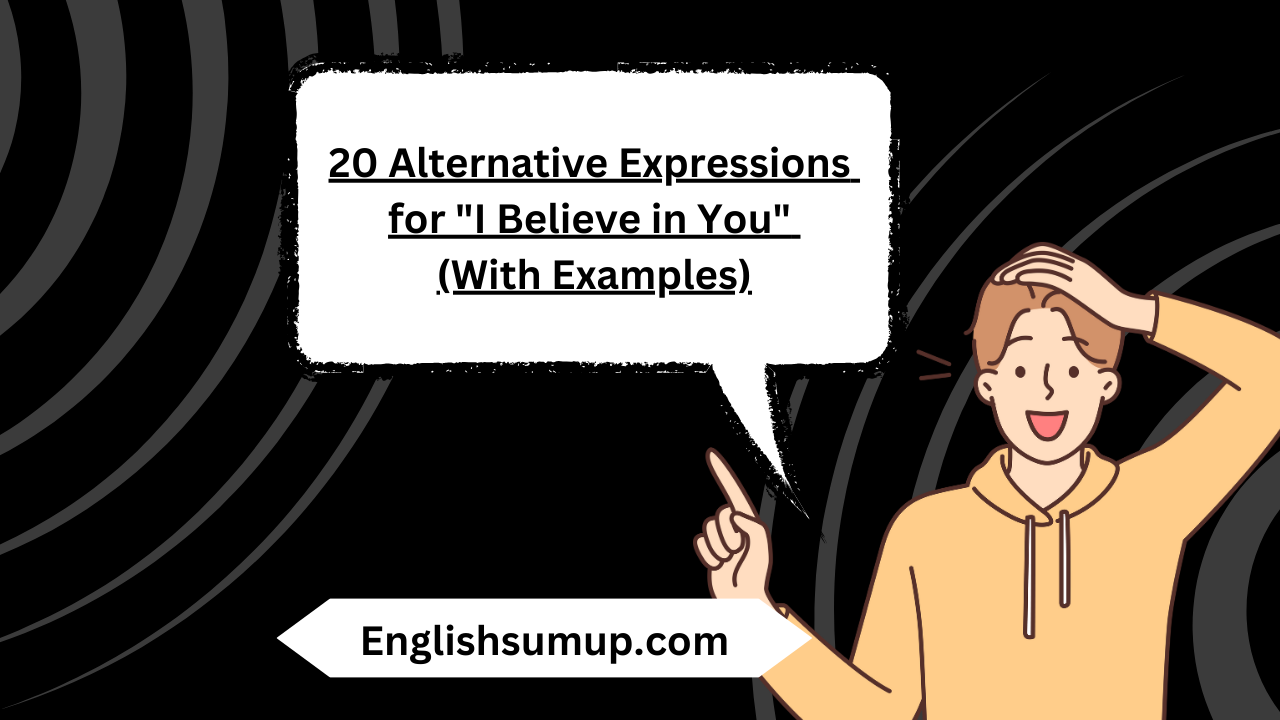 20 Alternative Expressions for 