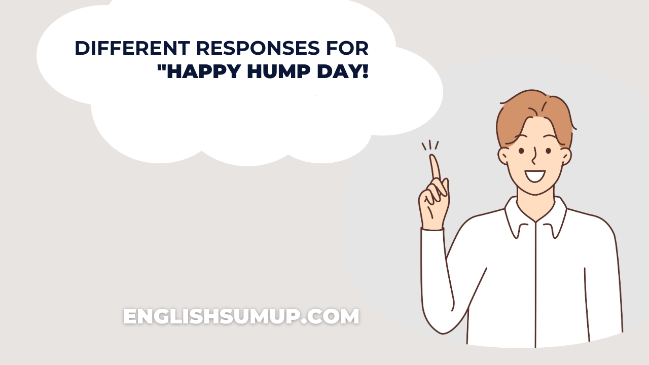 "Happy Hump Day!